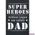 Superheroes Without Capes Are Called Dad från Superheroes Without Capes Are Called Dad YTtSn7ade6